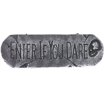 DEKORATIVNA PLOČA "ENTER IF YOU DARE" (1 kom.)