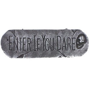 DEKORATIVNA PLOČA "ENTER IF YOU DARE" (1 kom.)